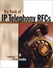 Big Book of IP Telephony RFC