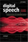 Digital Speech: Coding for Low Bit Rate Communication Systems