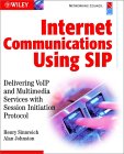 Internet Communications Using SIP