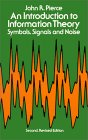 An Introduction to Information Theory: Symbols, Signals and Noise