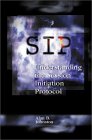 SIP: Understand the Session Initiation Protocol