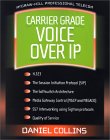Carrier Grade Voice over IP